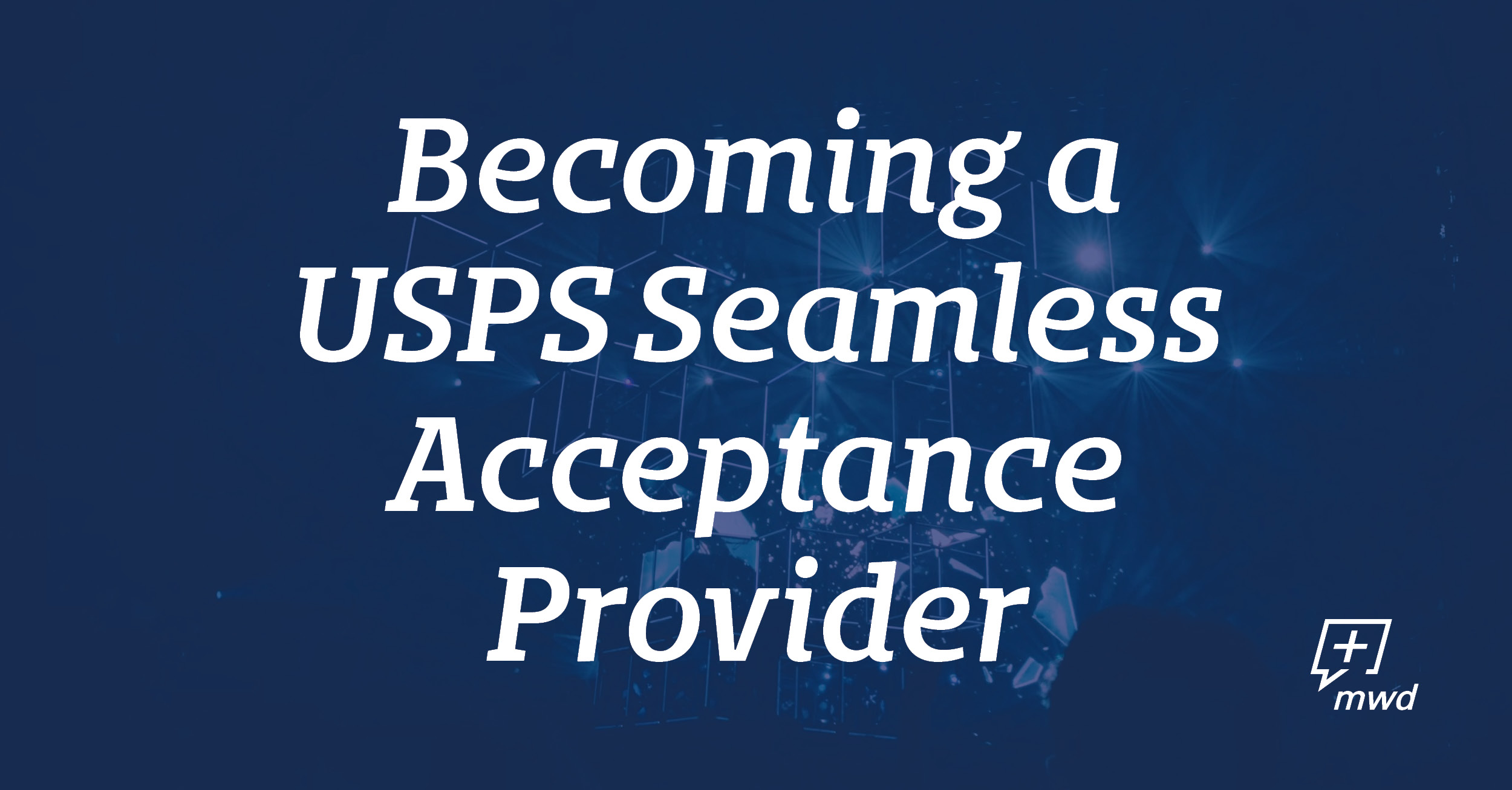 USPS Seamless Acceptance