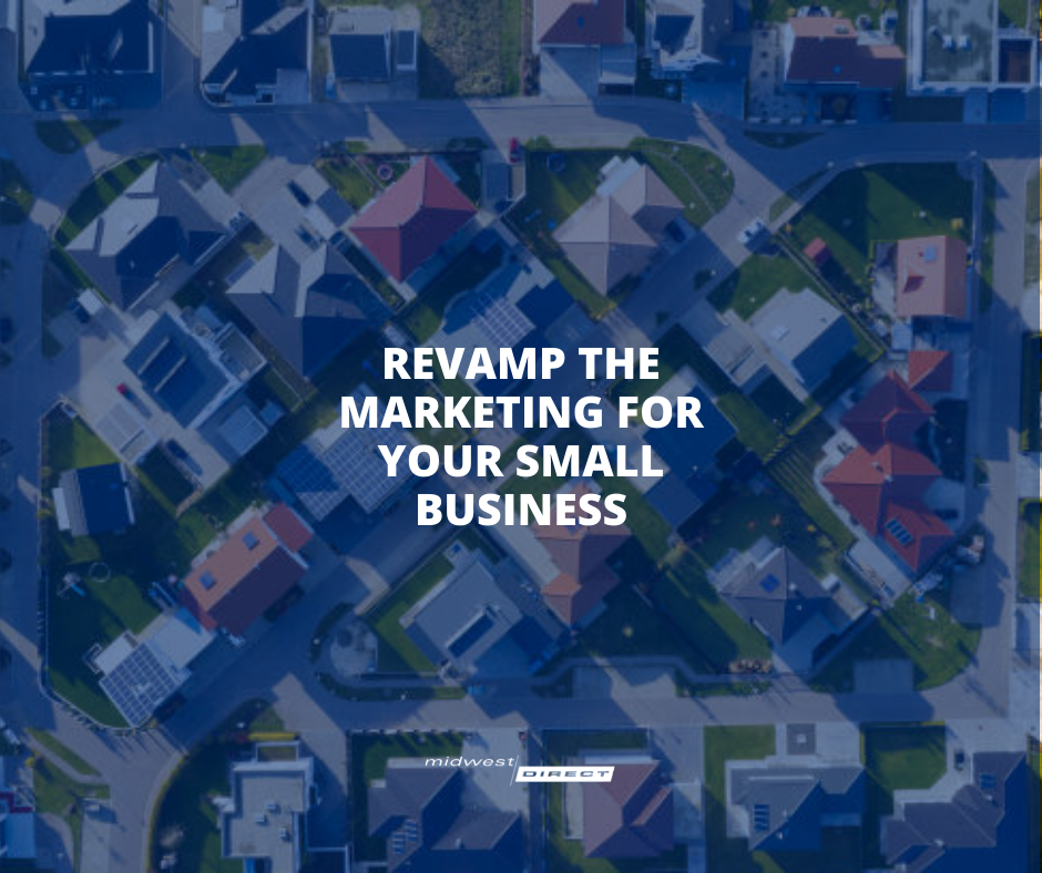 Revamp The Marketing For Your Small Business