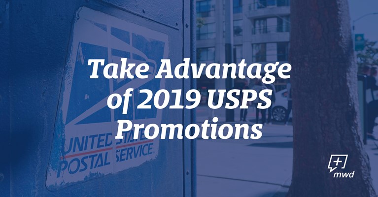 Take Advantage of 2019 USPS Promotions