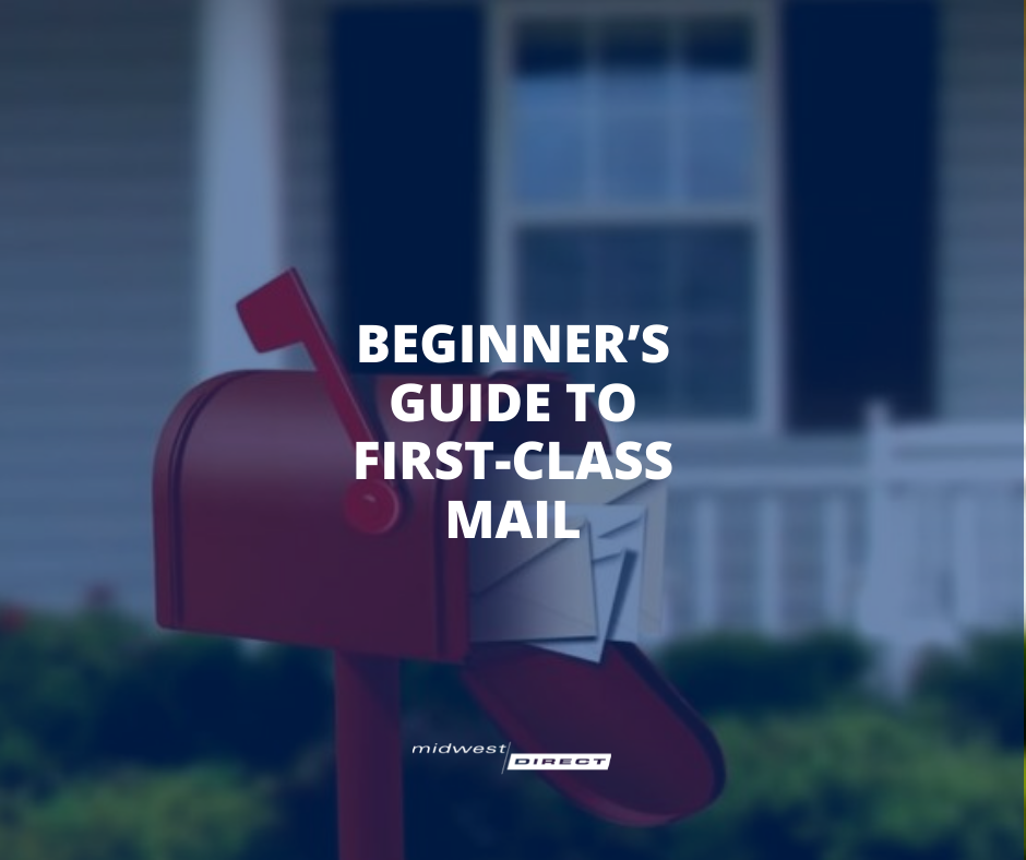 Beginner’s Guide To First-Class Mail