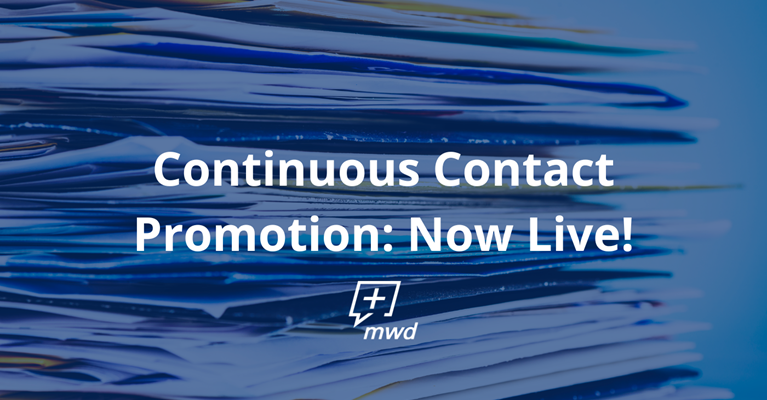 Stay Top-of-Mind with the Continuous Contact Promotion: Now Live!