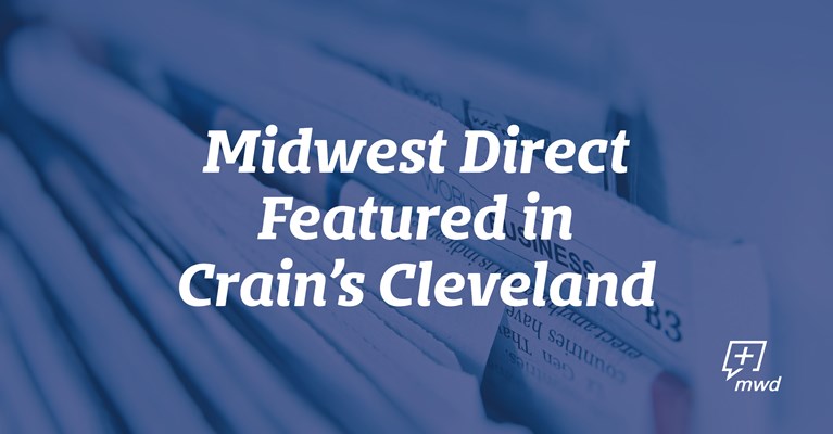 Midwest Direct Mentioned in Crain's Cleveland Article
