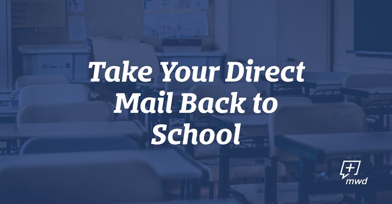 Take Your Direct Mail Back to School