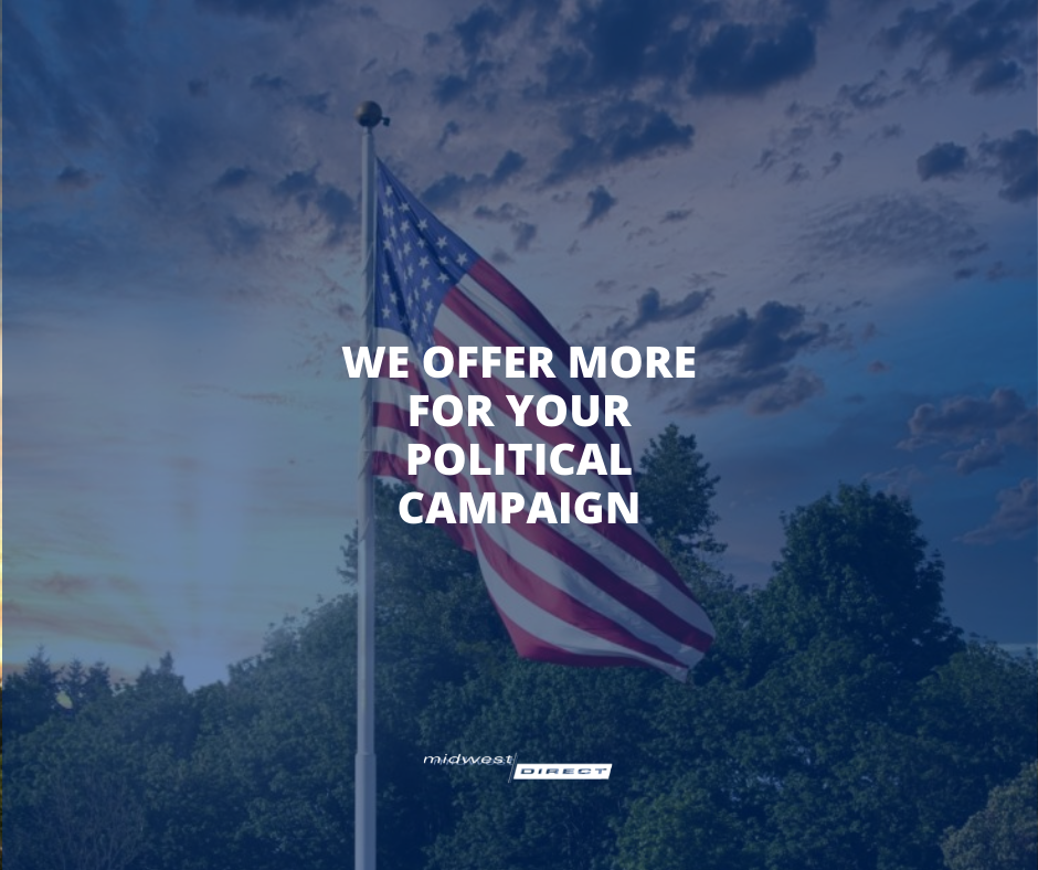 We Offer More for Your Political Campaign