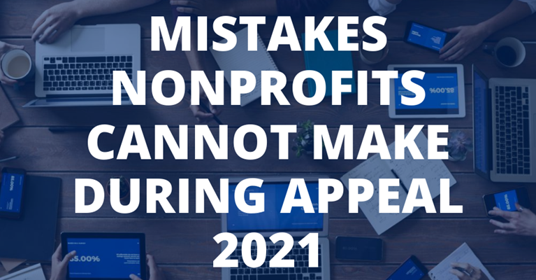 Three Mistakes Nonprofits Cannot Make During Appeal 2021