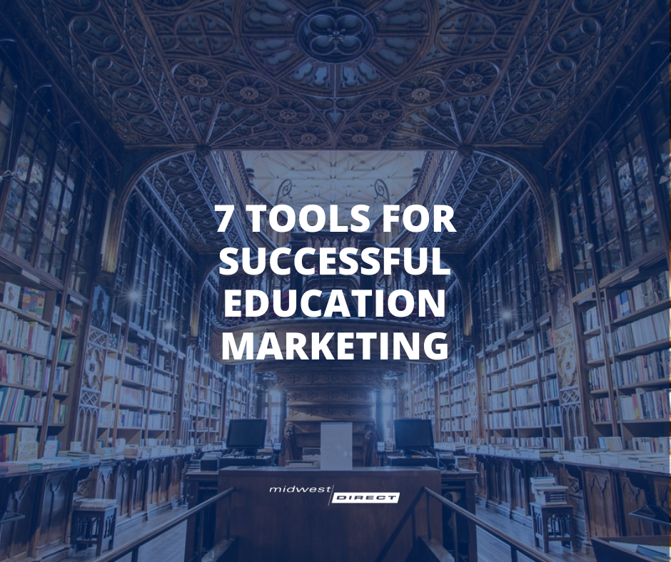 7 Tools for Successful Marketing in Higher Education