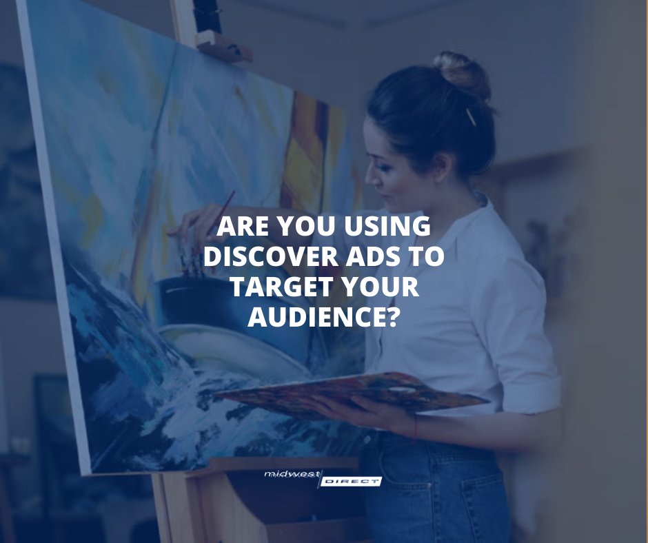 Are You Using DISCOVERY ADS to Target Your Audience?