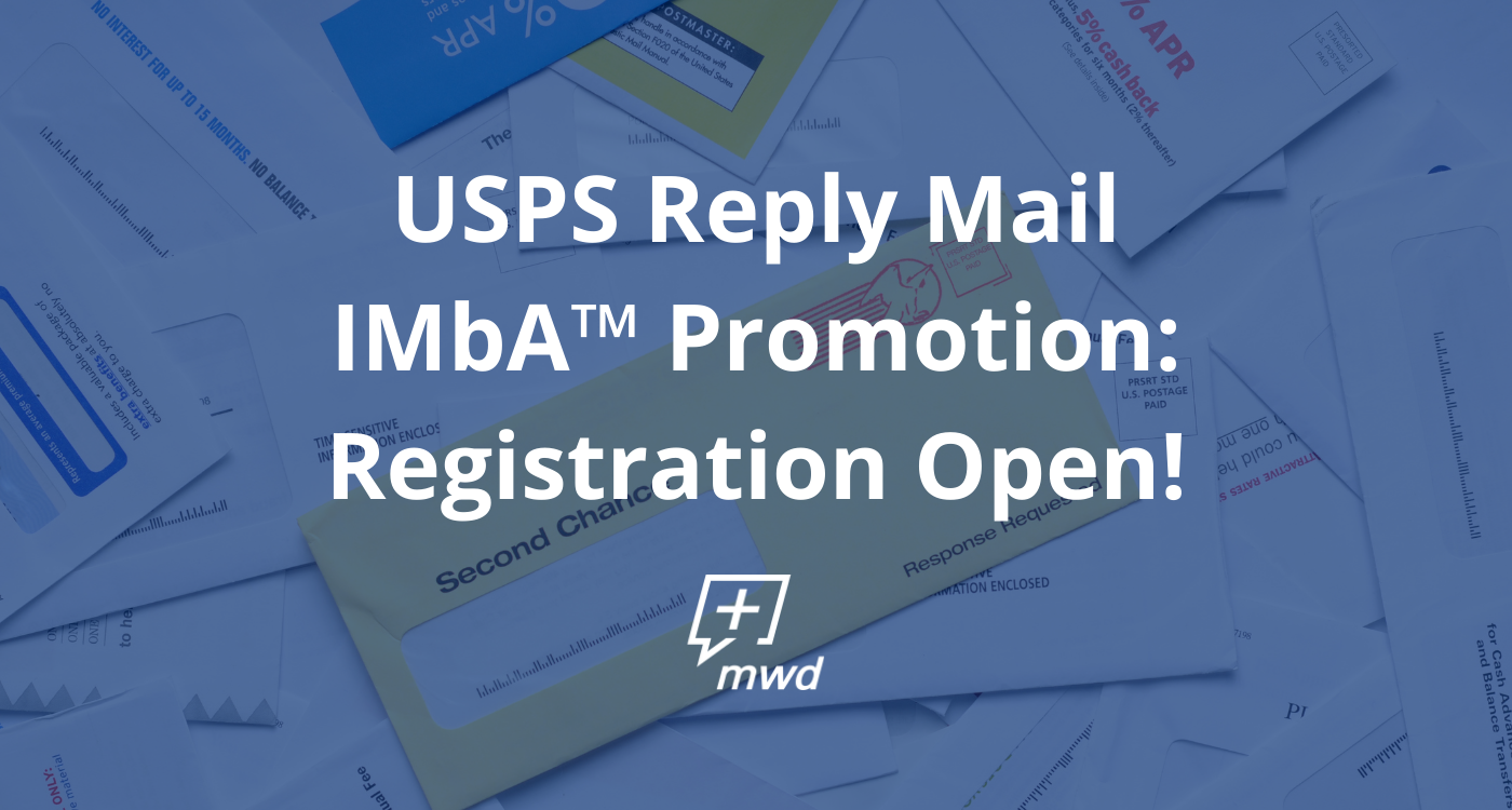 Boost Efficiency and Save with the USPS Reply Mail IMbA™ Promotion: Registration Now Open!