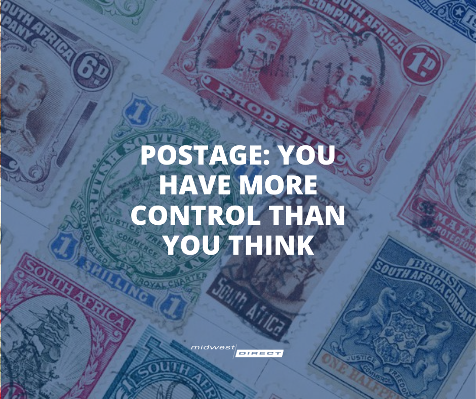 Postage: You Have More Control Than You Think