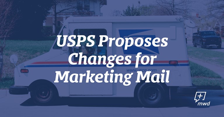 USPS Proposes Changes for Marketing Mail