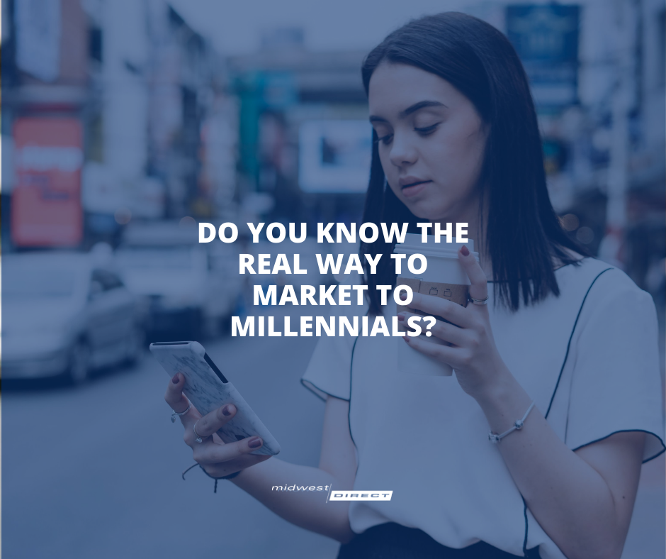 Do You Know The Real Way To Market To Millennials and Generation Z?